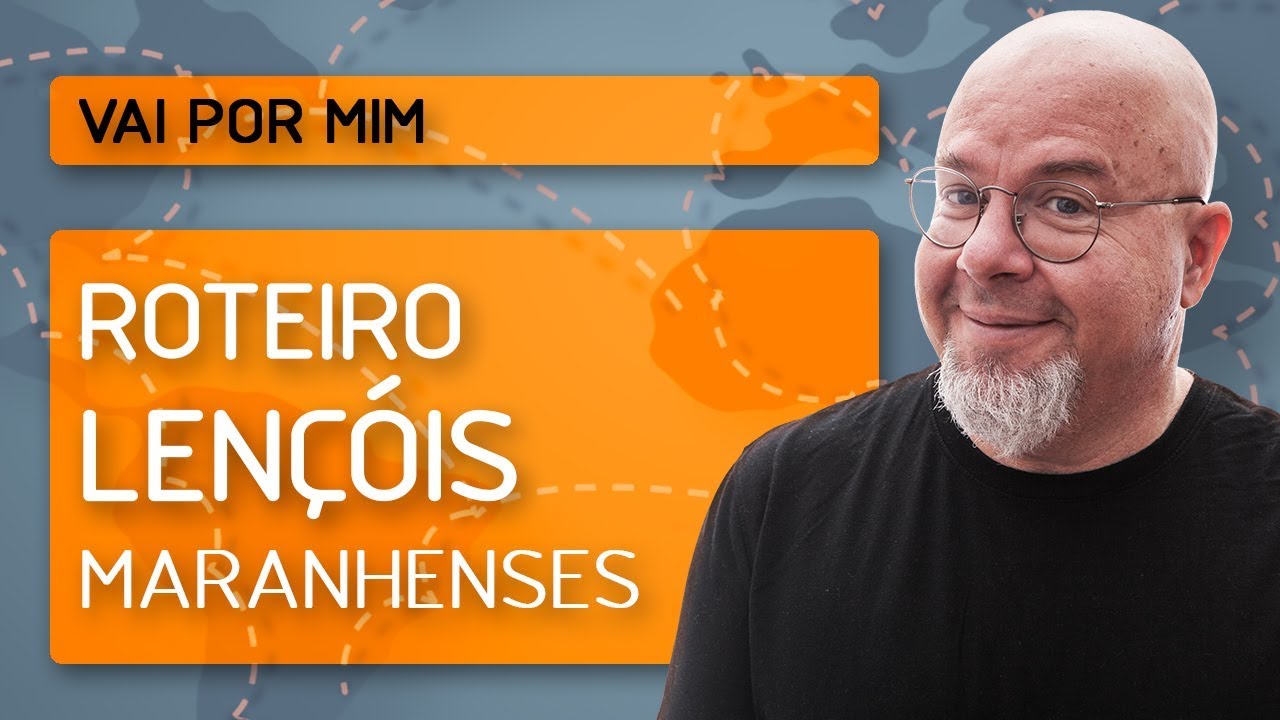 Lençóis Maranhenses - Vai por mim
