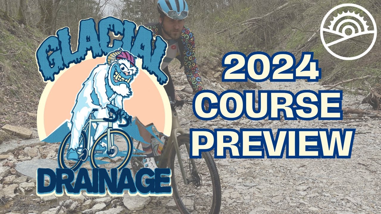 Glacial Drainage Gravel 2024 Course Preview