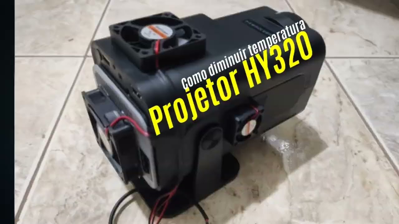 Como diminuir temperatura do Projetor HY320