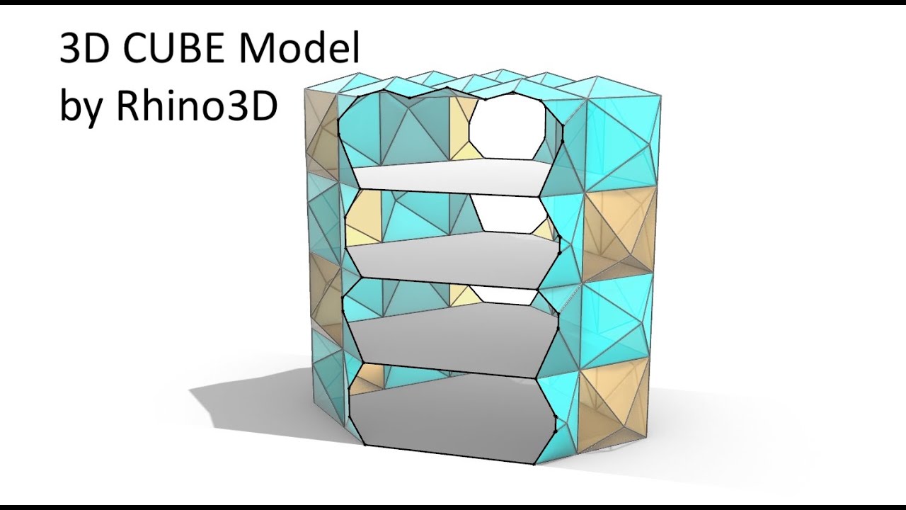 CUBE Modelling (Rhino3D Modelling)