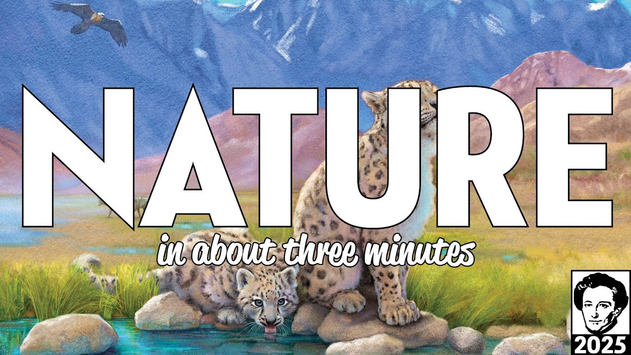 Nature in about 3 minutes