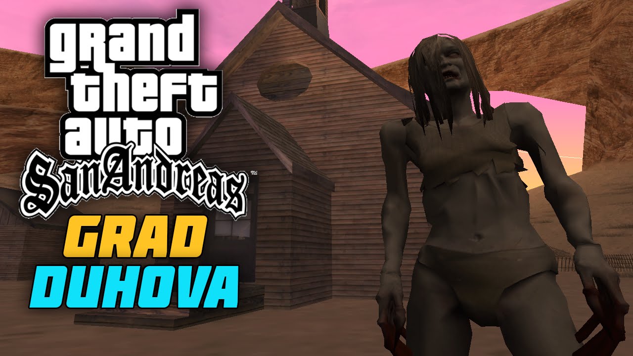 Grad Duhova - GTA San Andreas Mitovi i Legende
