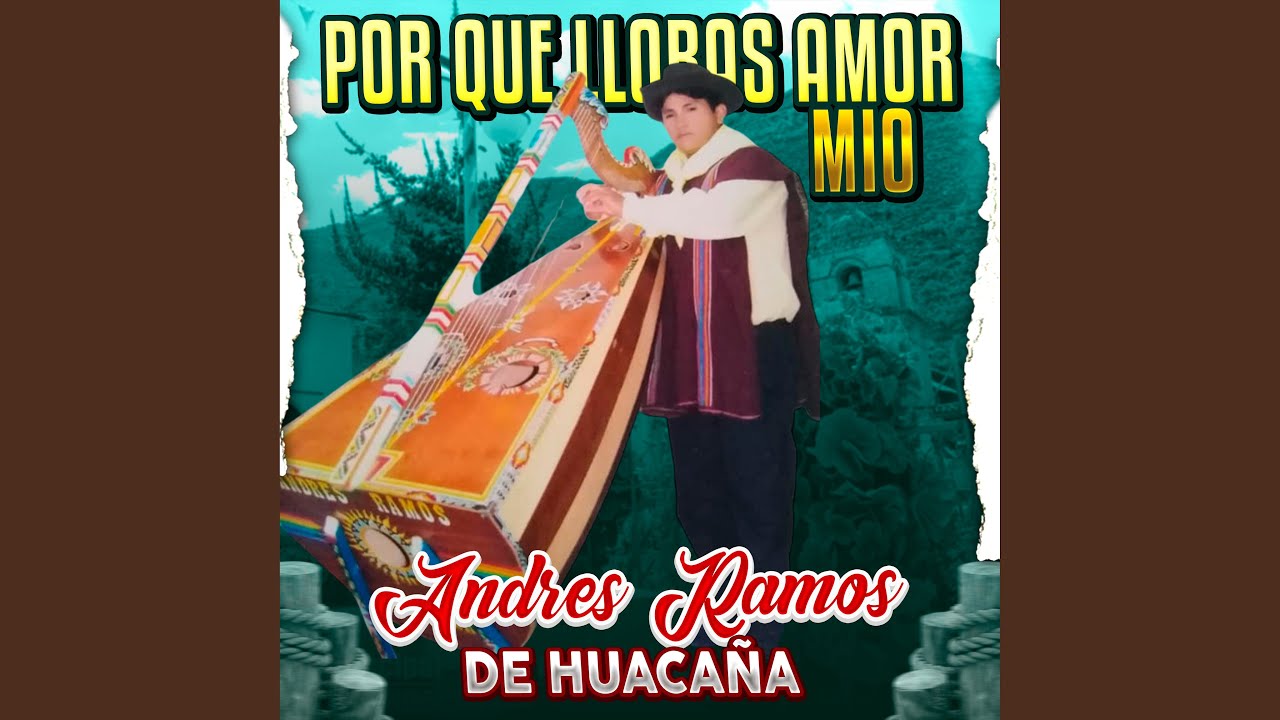 Por Que Lloras Amor Mio