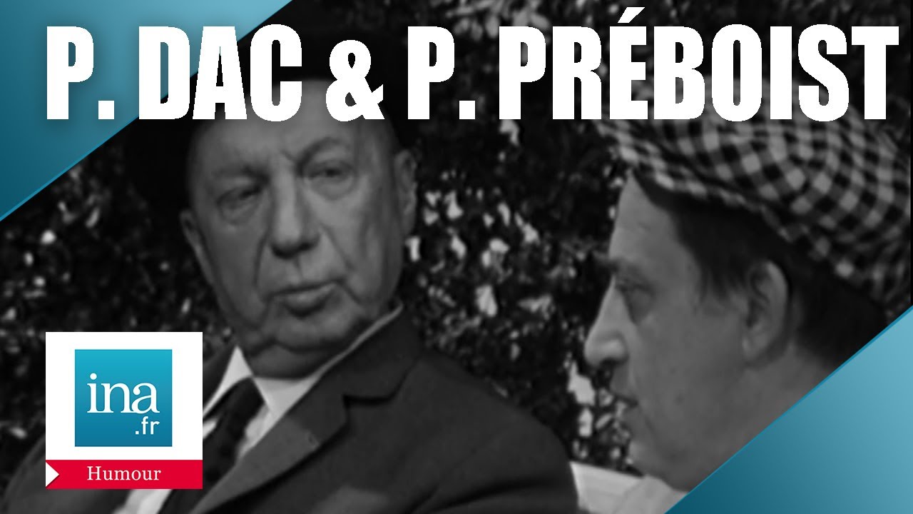 Pierre Dac et Paul Préboist 