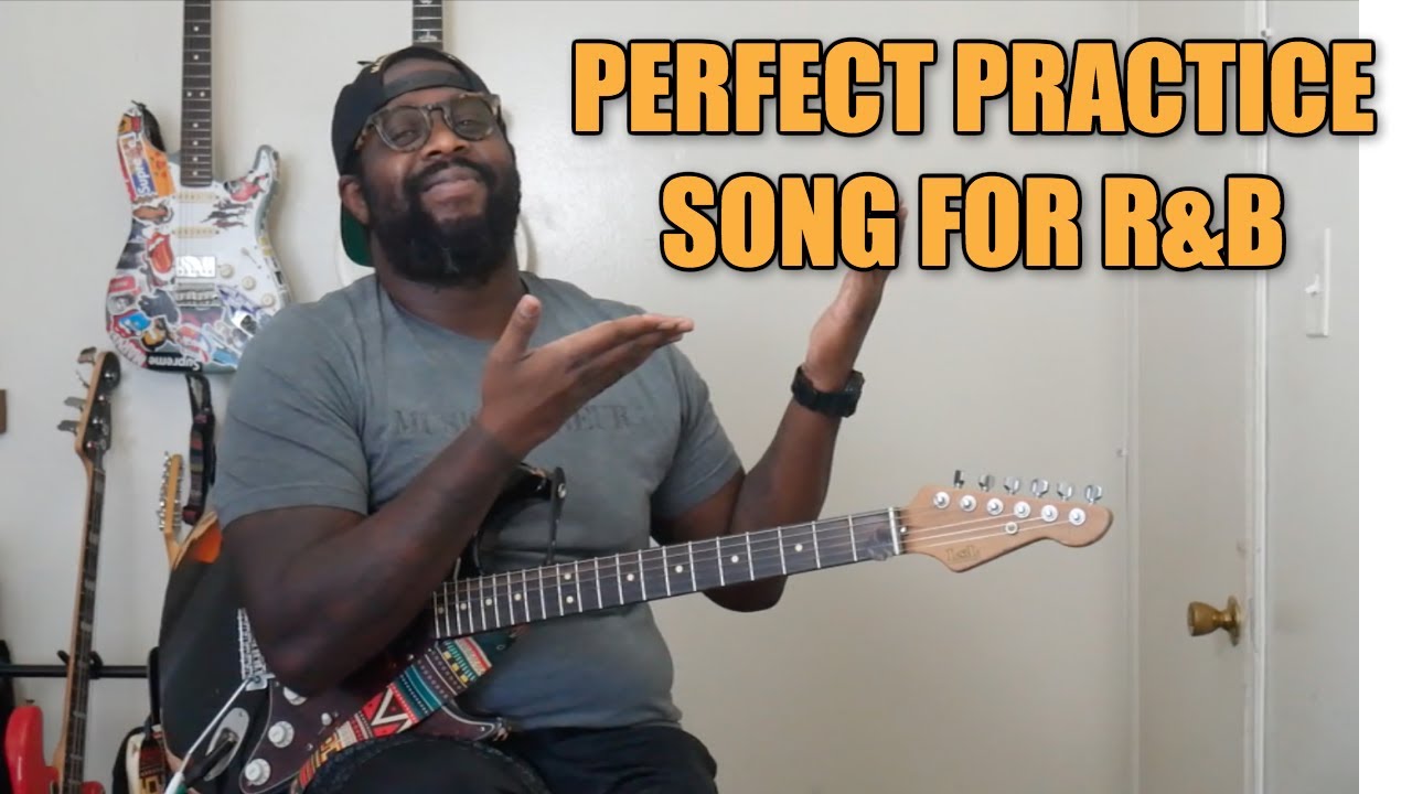 Here's a Perfect Practice Song for R&B Guitar by Kerry 2 Smooth