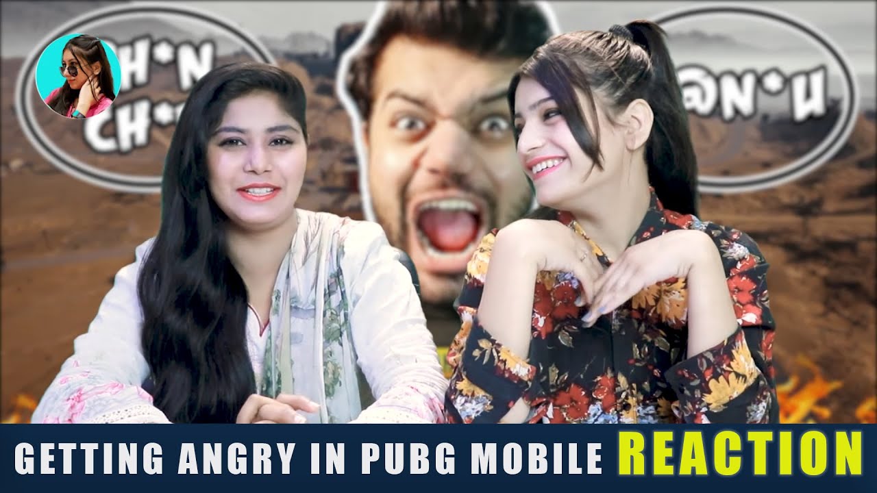 Getting Angry In PUBG Mobile !!! REACTION | ACHA SORRY REACTION