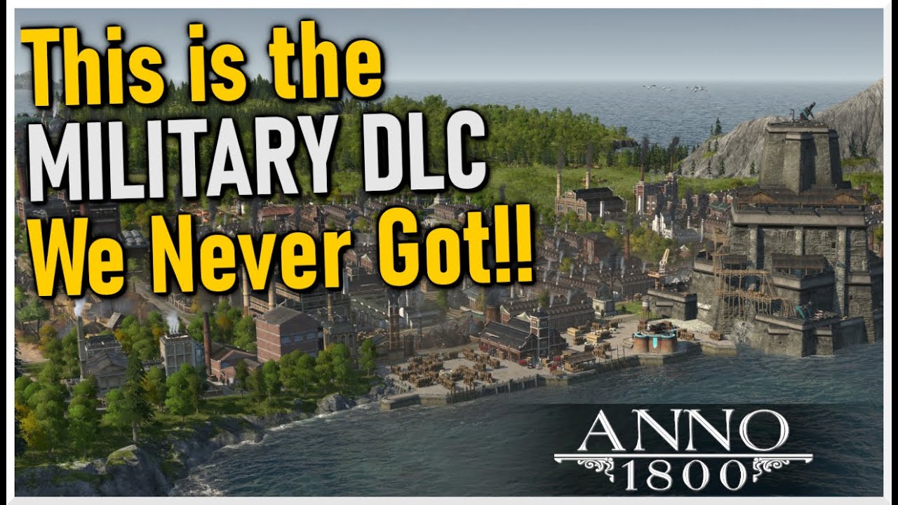 Это ВОЕННОЕ DLC, которого у нас никогда не было!! || Предварительный обзор мода Anno 1800 — Внима...