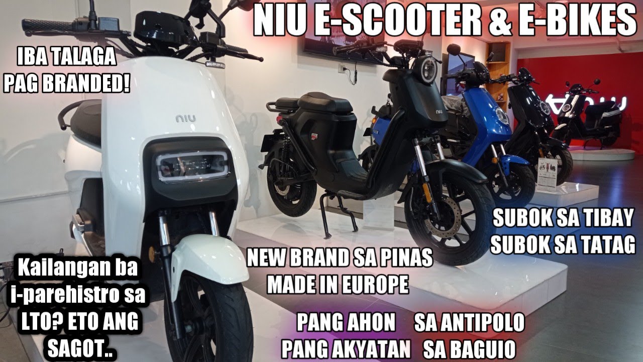 NIU E-SCOOTER NEW BRAND SA PINAS MADE IN EUROPE ASTIG SA TIBAY PANG AHON PANG MATAGALANG E-BIKES