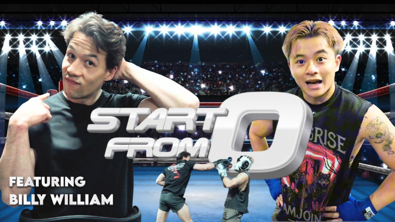 START FROM ZERO, EPISODE 1 : BILLY WILLIAM (Muay Thai)