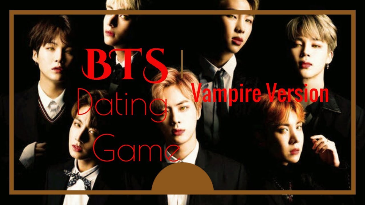 BTS Dating Game | Vampire Version