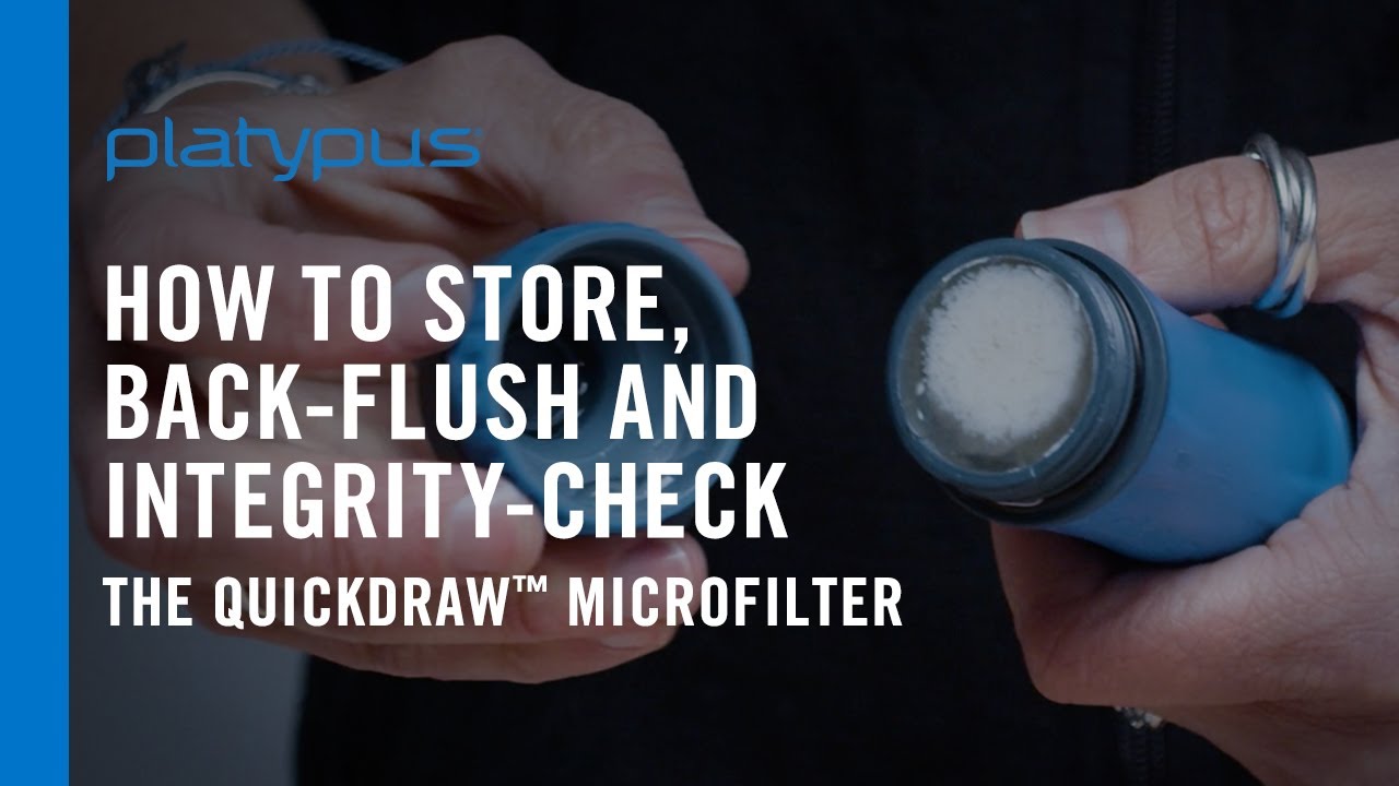 Platypus&reg; QuickDraw&trade; Microfilter: How to Store, Back-Flush and Perform an Integrity Check