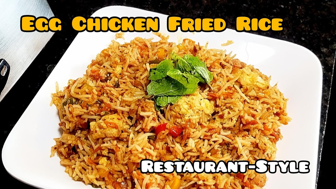 The Ultimate Egg and Chicken Fried Rice 🍗🍚 | रेस्टोरेंट जैसा एग चिकन फ्राइड राइस अब घर पर! | 