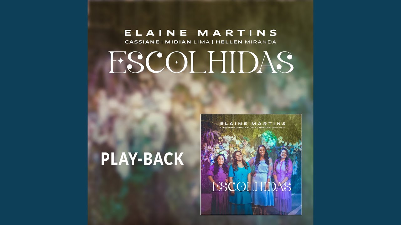 Escolhidas (Playback)