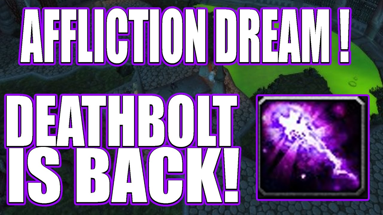 Deathbolt Oneshots Are Back Baby! - Affliction Warlock Insane Burst Damage - 9.2.5