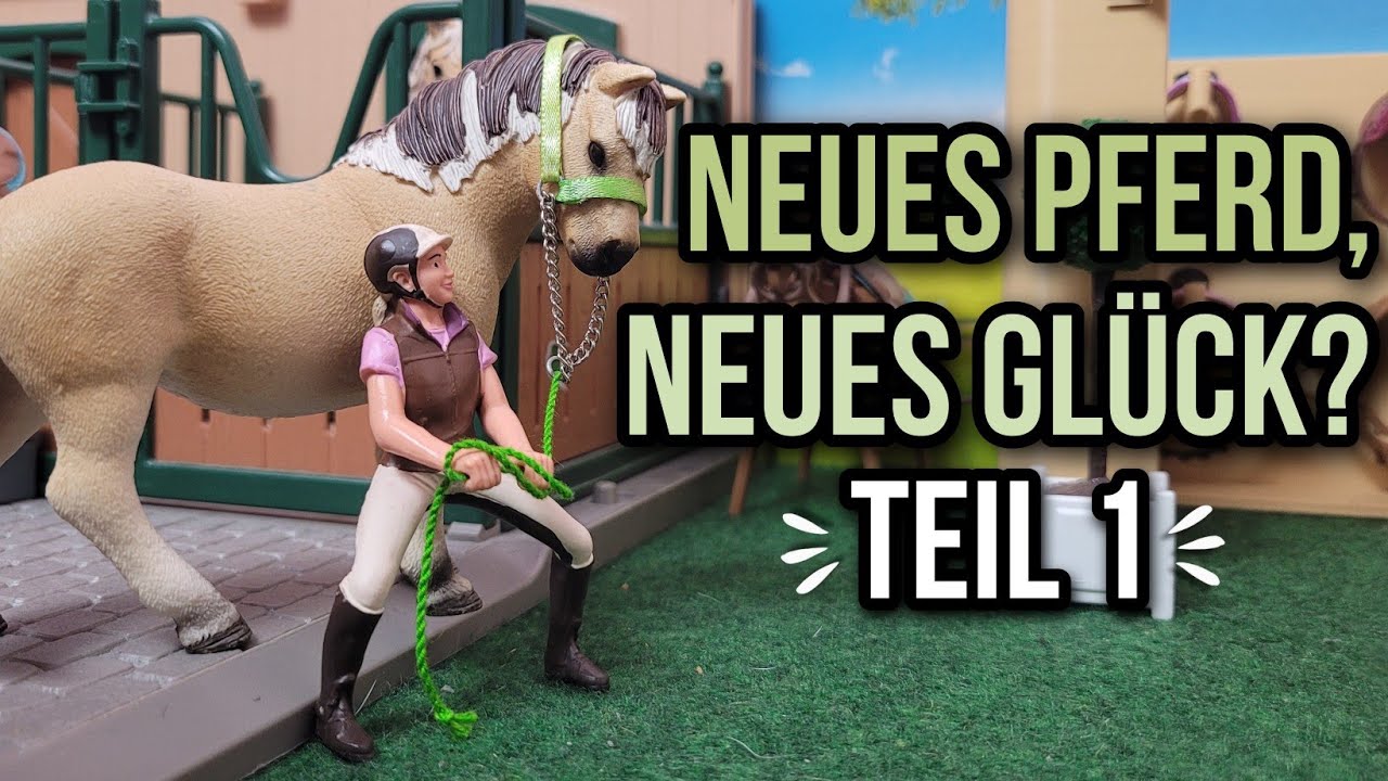 Neues Pferd, neues Glück? 🐴🍀 | Teil 1/2