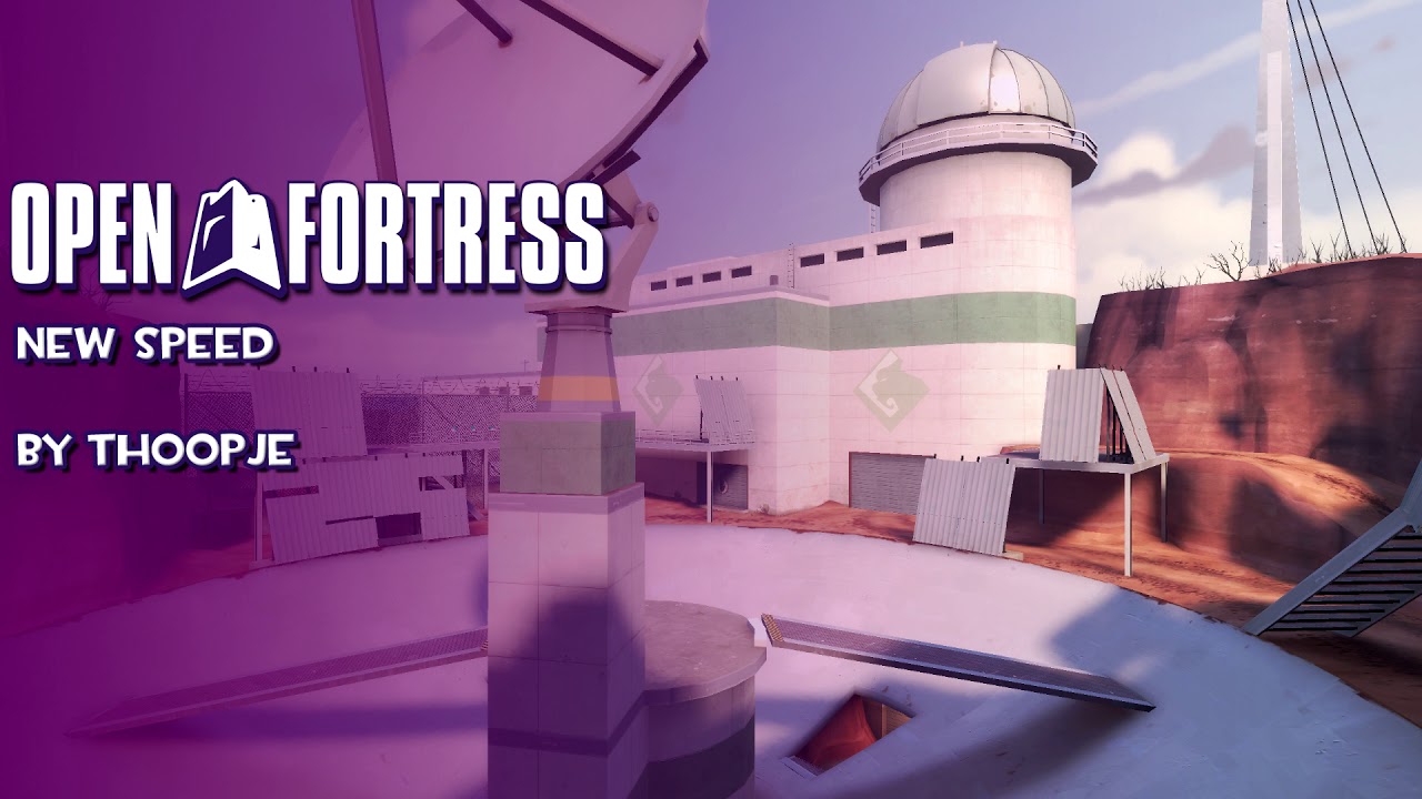 New Speed ~ Thoopje ~ Open Fortress OST