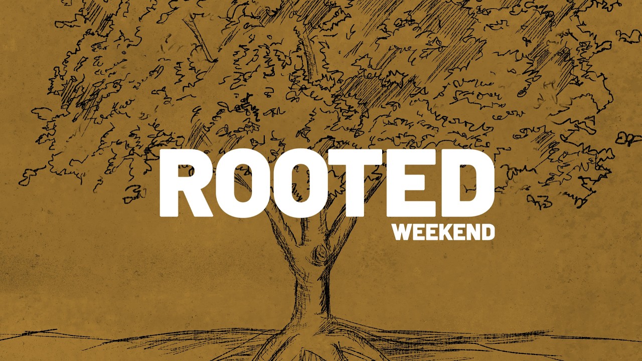 Rooted: What is the Church?
