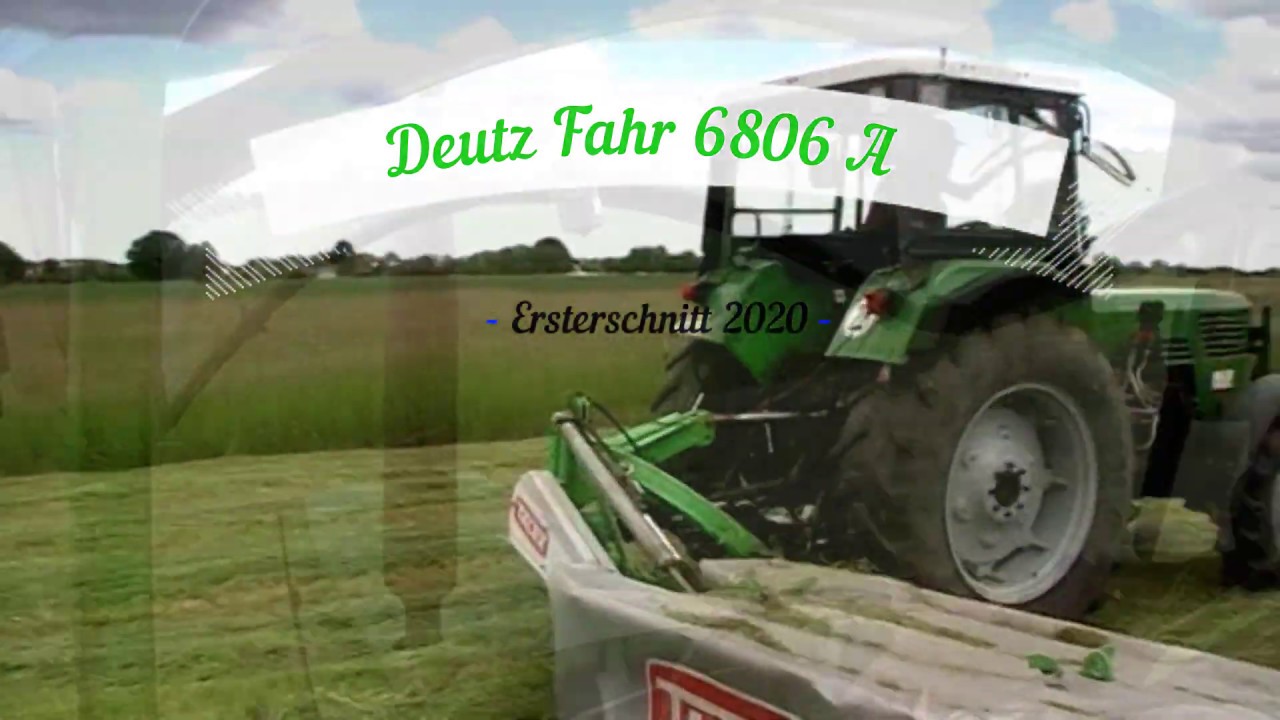 Deutz Fahr 6806 A. Erster schnitt 2020