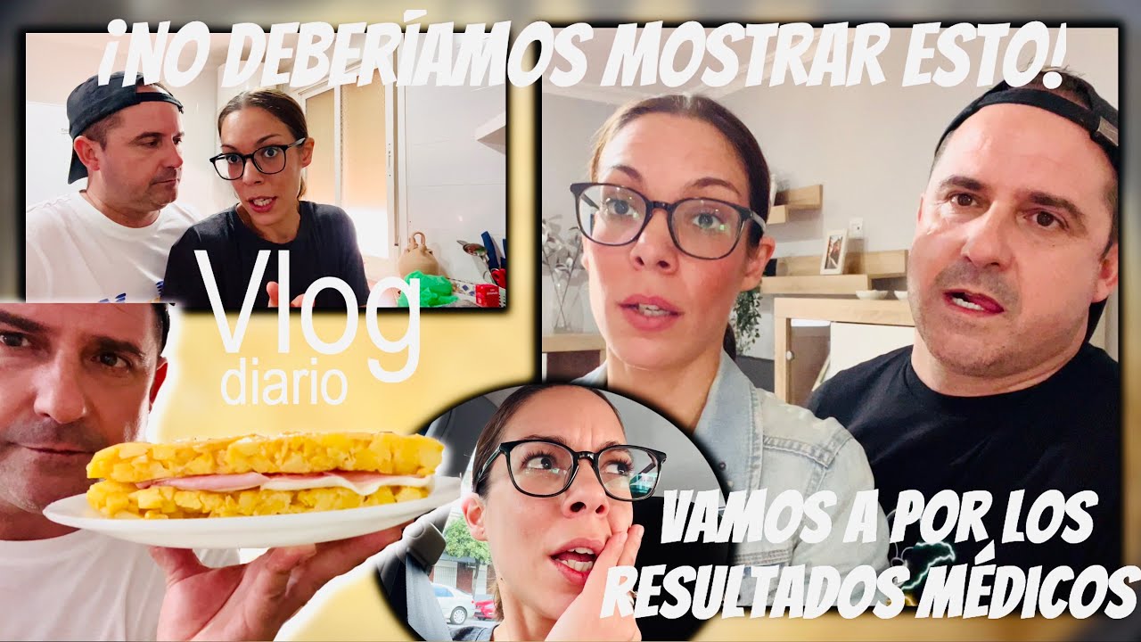 VAMOS A POR LOS RESULTADOS MÉDICOS 👨‍⚕️ + No deberíamos mostrar esto ❌ + ESTO ES PARA MEDIRLO 🤦‍♀️