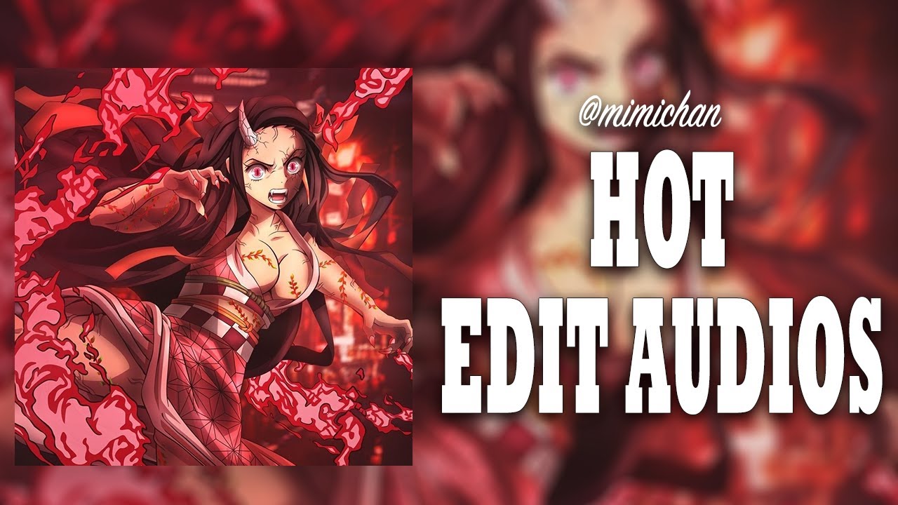 Edit audios that will makes Nezuko stronger 🌸✨
