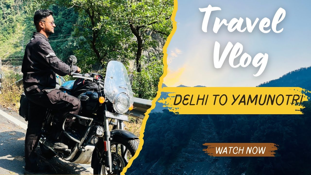 Sacred Journey to Yamunotri | Delhi To Yamunotri By Bike | Do Dham Yatra | Ep 1 Reached Janki Chatti