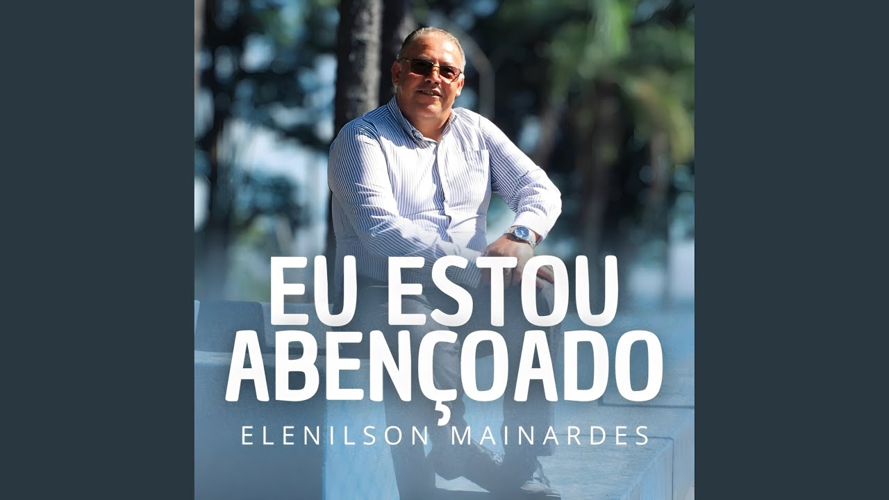 Eu estou abençoado