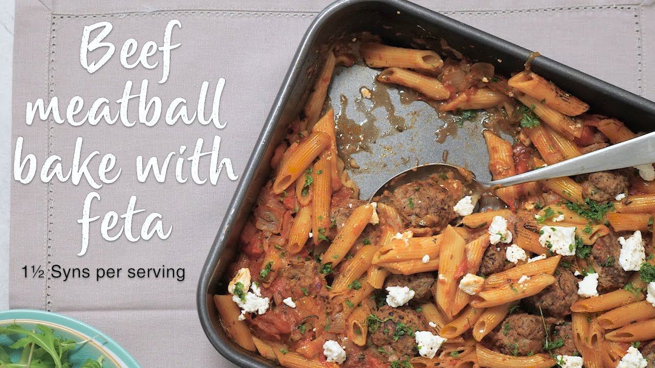 Slimming World beef meatball pasta bake with feta - 1½ Syns