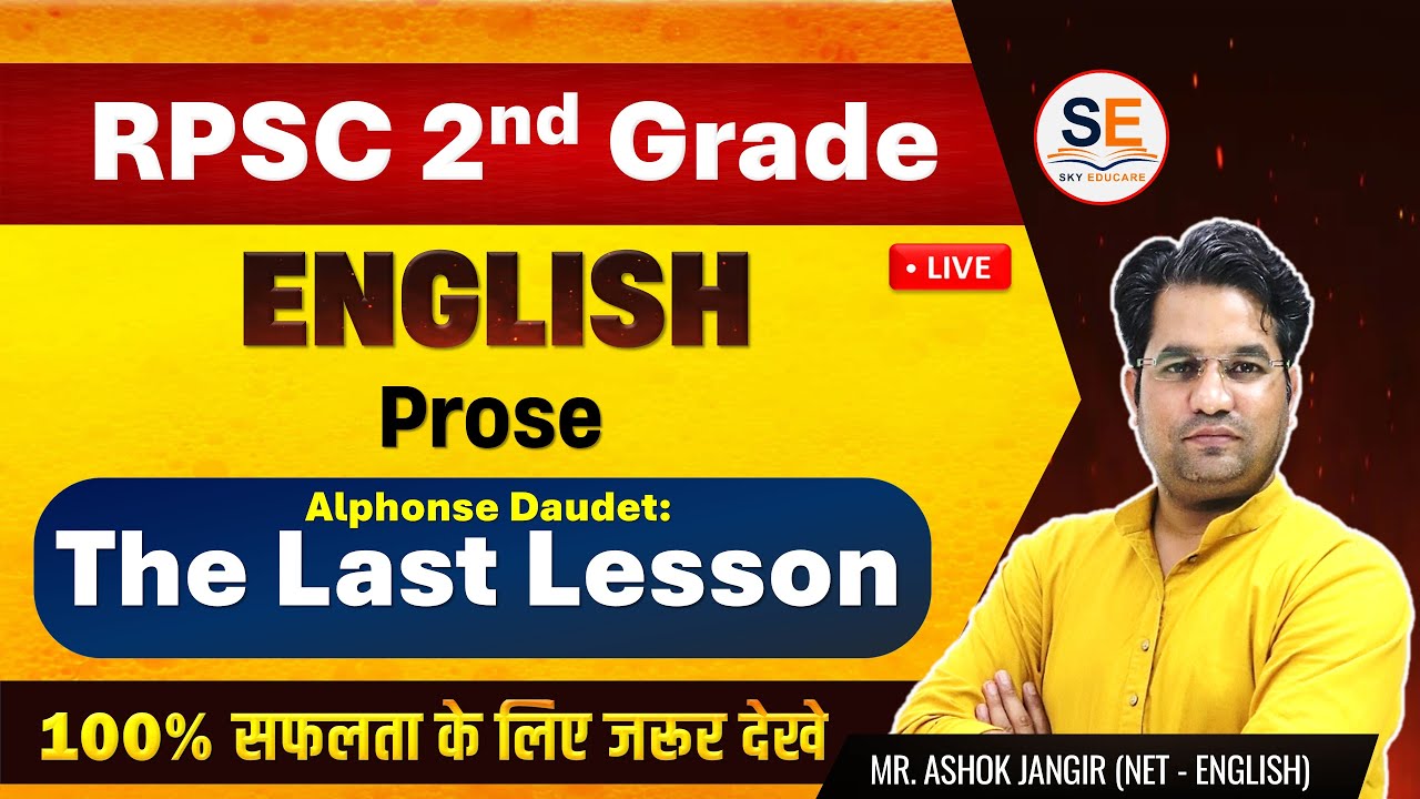 The Last Lesson by Alphonse Daudet, Line by Line Explanation, 2nd Grade English Literature
