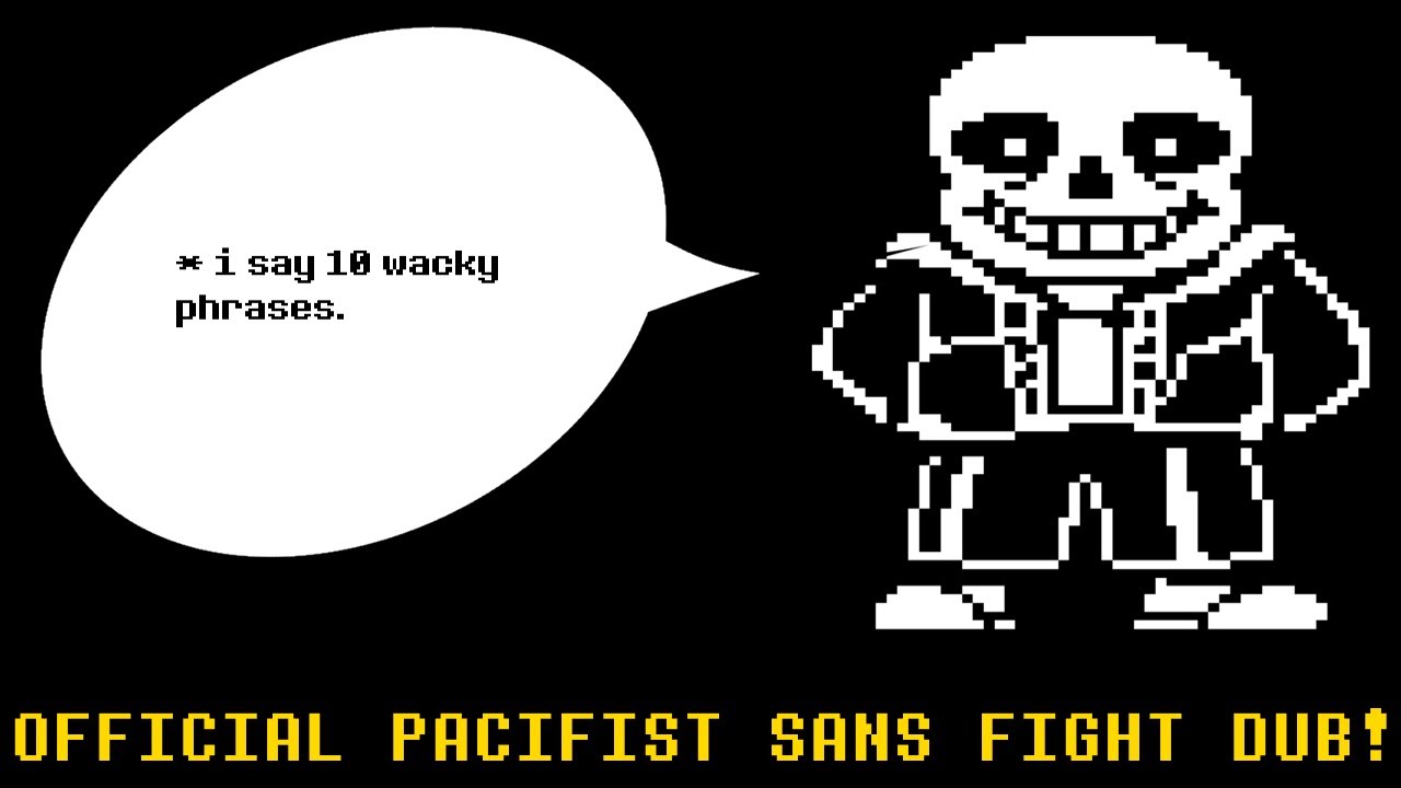 OFFICIAL SANS PACIFIST FIGHT - DUBBED!