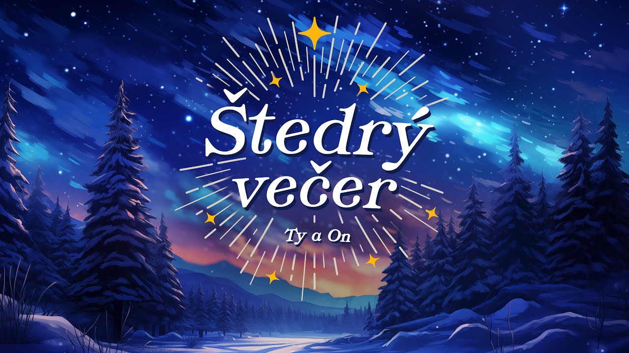 Služby Božie | Ty a On |  Štedrý večer