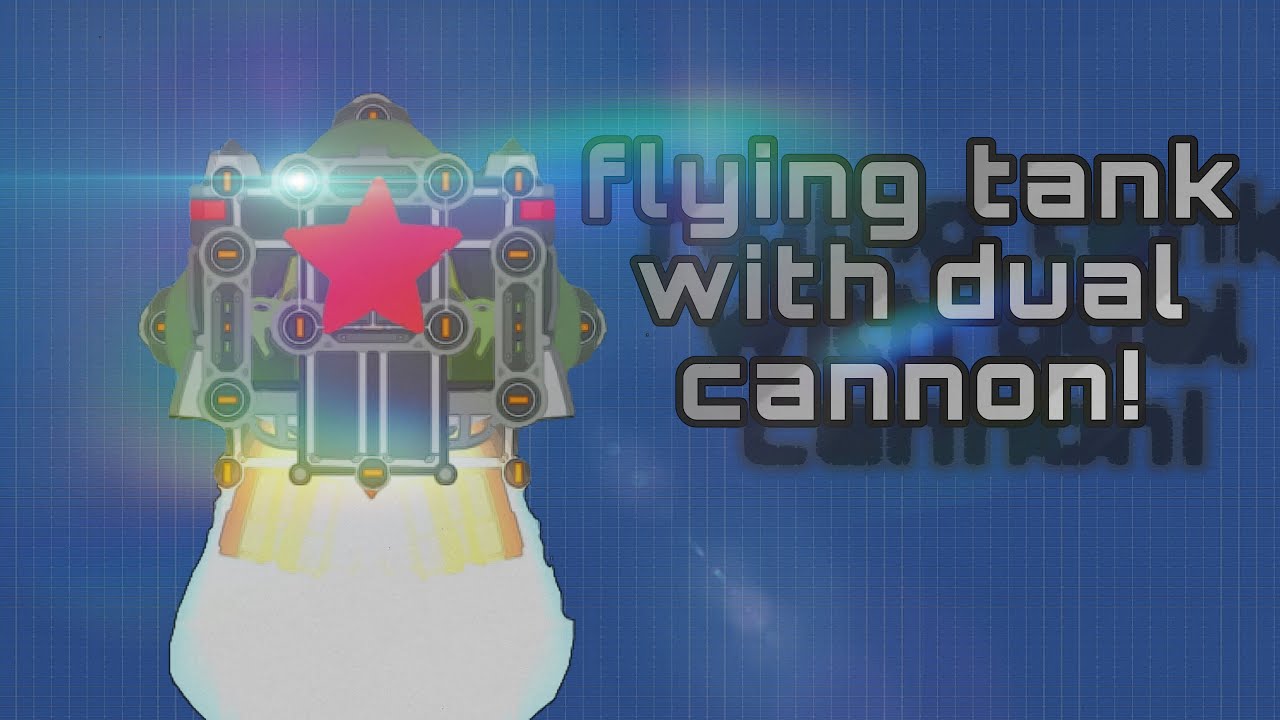 How to make a flying tank with dual cannons!  | super tank rumble