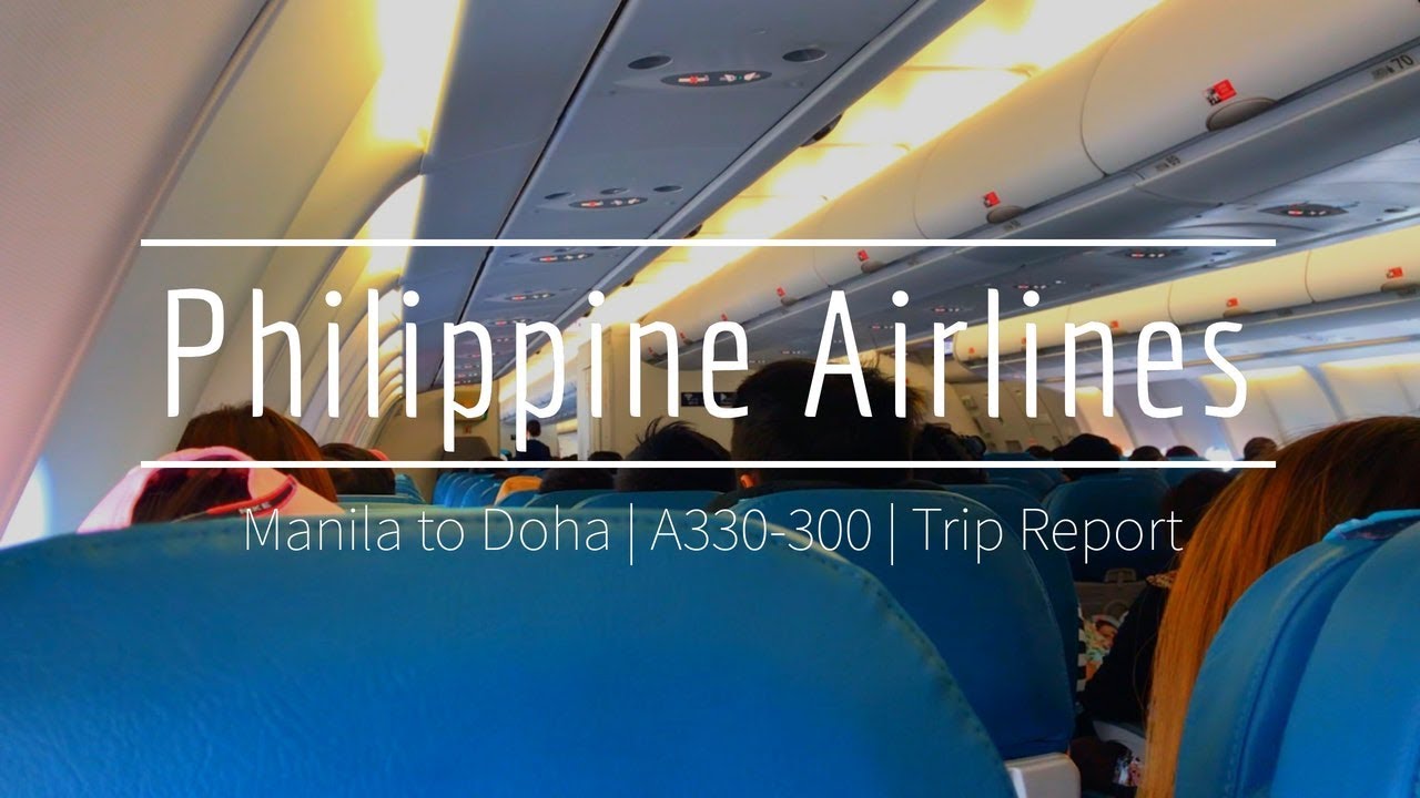 TRIP REPORT | Philippine Airlines PR684 | Manila to Doha | Economy Class