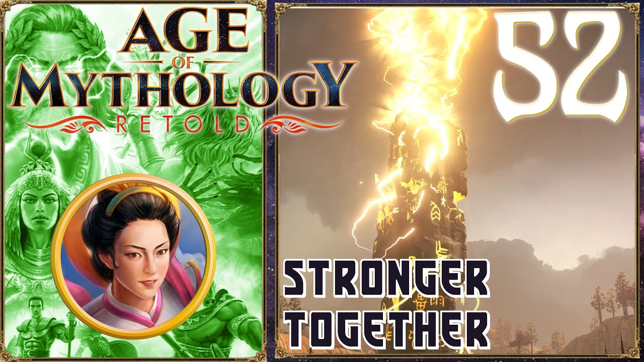 Age of Mythology RETOLD - Episode 52 - Pillars of the Gods 3. Stronger Together - The Pillar falls!