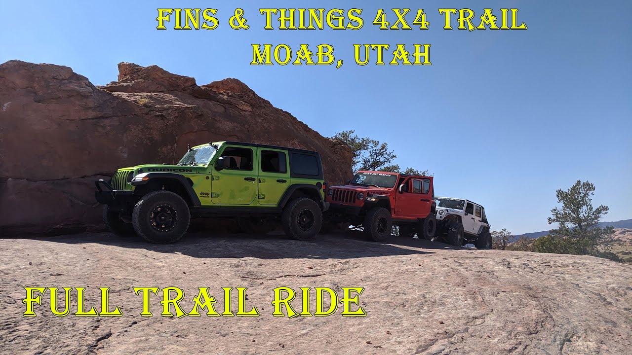 Fins and Things 4x4 Trail - Complete Trail Ride - Moab, Utah.  Jeep Rock Crawling