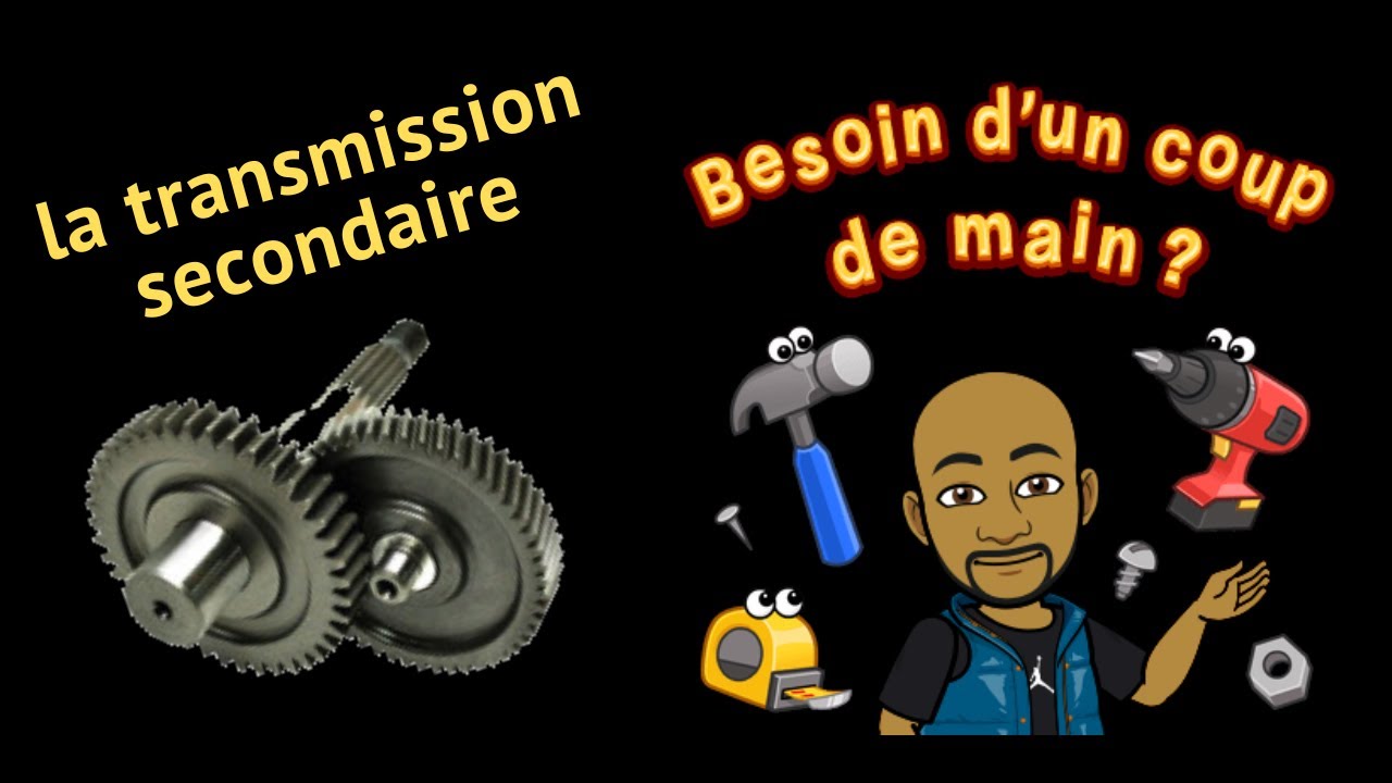 La transmission Secondaire, comment &ccedil;a marche ??