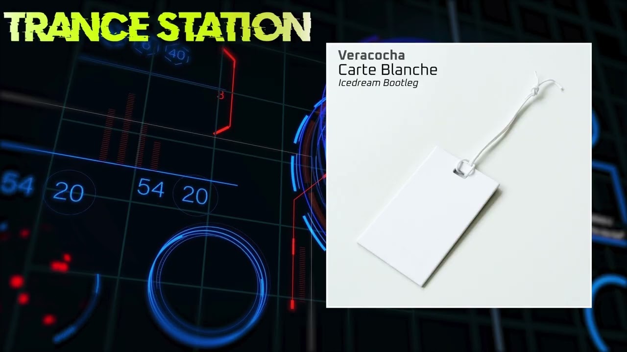 Veracocha - Carte Blanche (Icedream Bootleg)