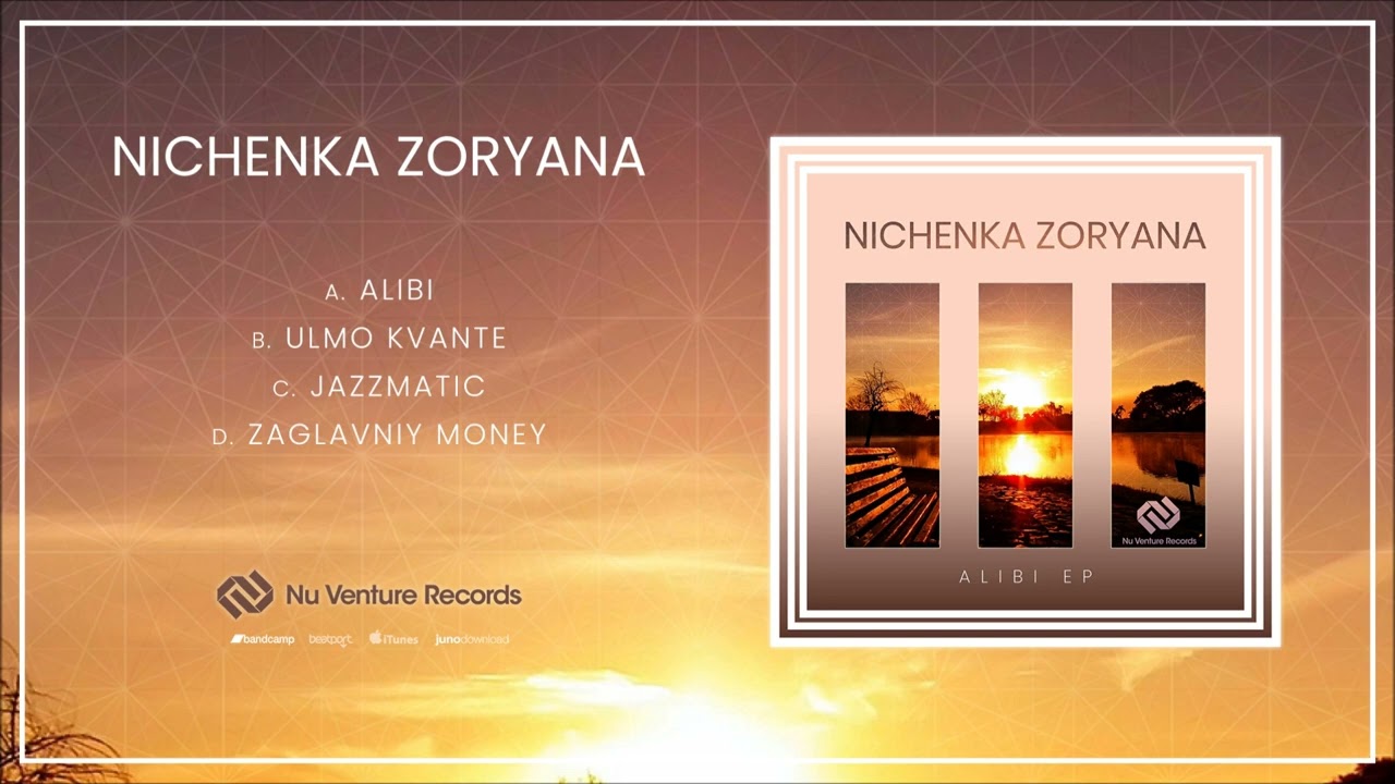 Nichenka Zoryana - Alibi [NVR099: OUT NOW!]