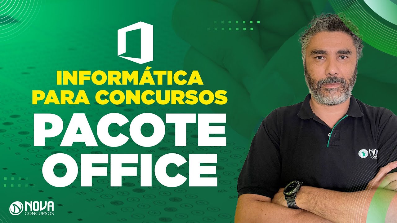 Informática para Concursos: Pacote Office ATUALIZADO