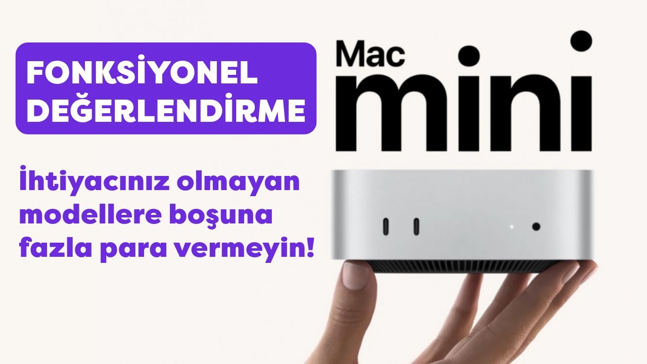 M4 Mac Mini MÜKEMMEL ama Apple'ın tuzaklarına düşmeyin.