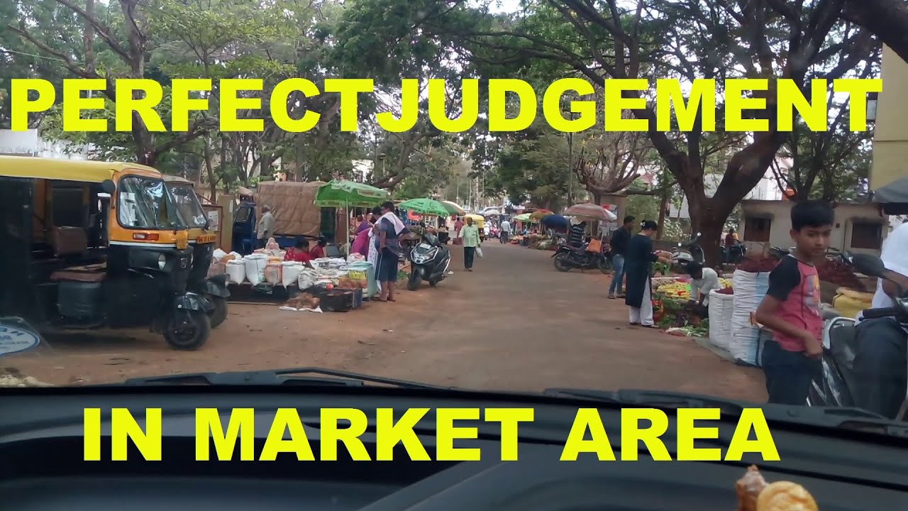 JUDGEMENT OF CAR IN MARKET AREA PART1 | SAFE DRIVE|