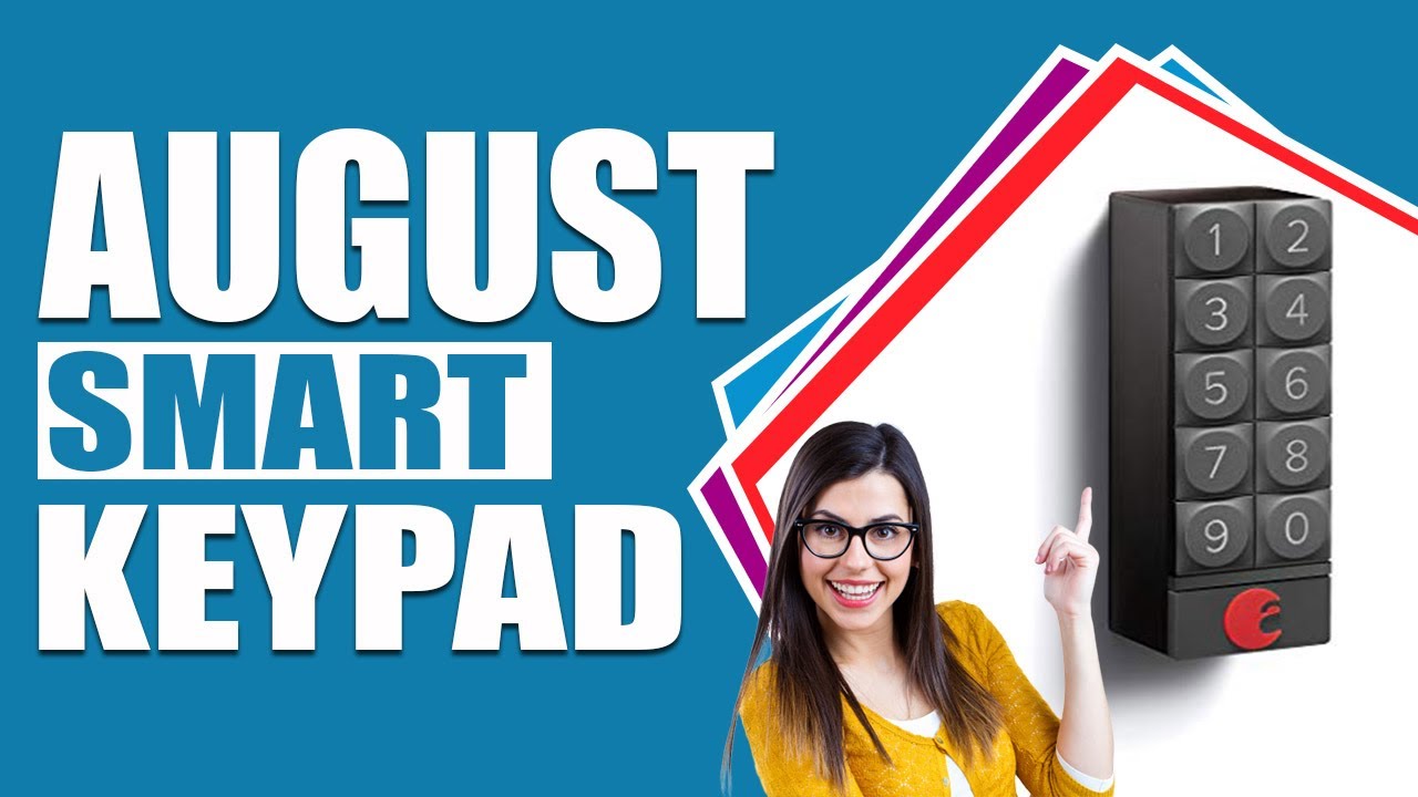 August Smart Keypad *