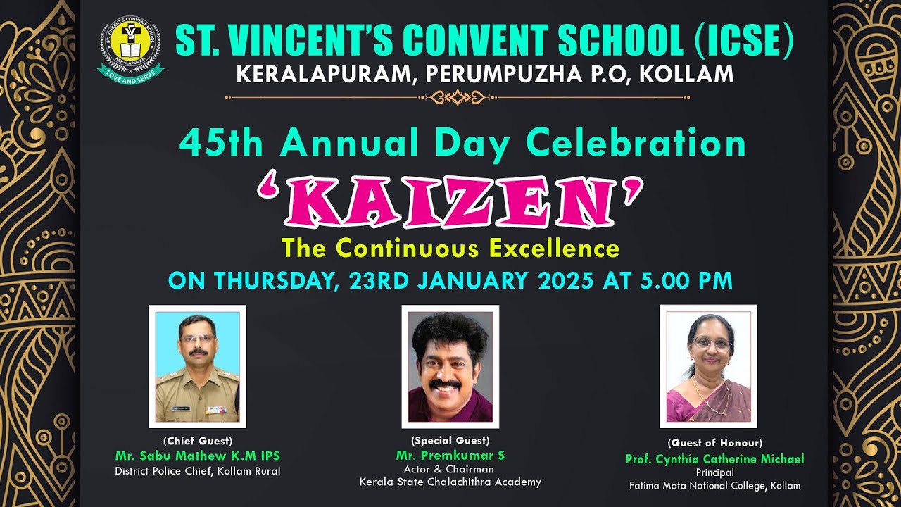 ST. VINCENT'S CONVENT SCHOOL (ICSE) KERALAPURAM | 45th ANNUAL DAY CELEBRATION | KAIZEN