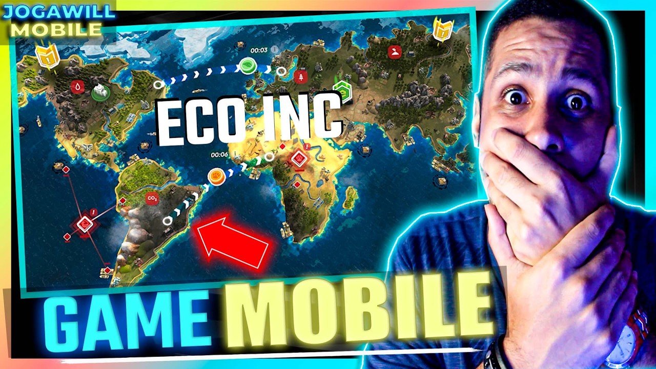 ECO INC. SANDBOX DO MUNDO – TESTEI ESSE JOGO MOBILE DE SIMULAÇÃO GLOBAL! | JOGAWILL MOBILE