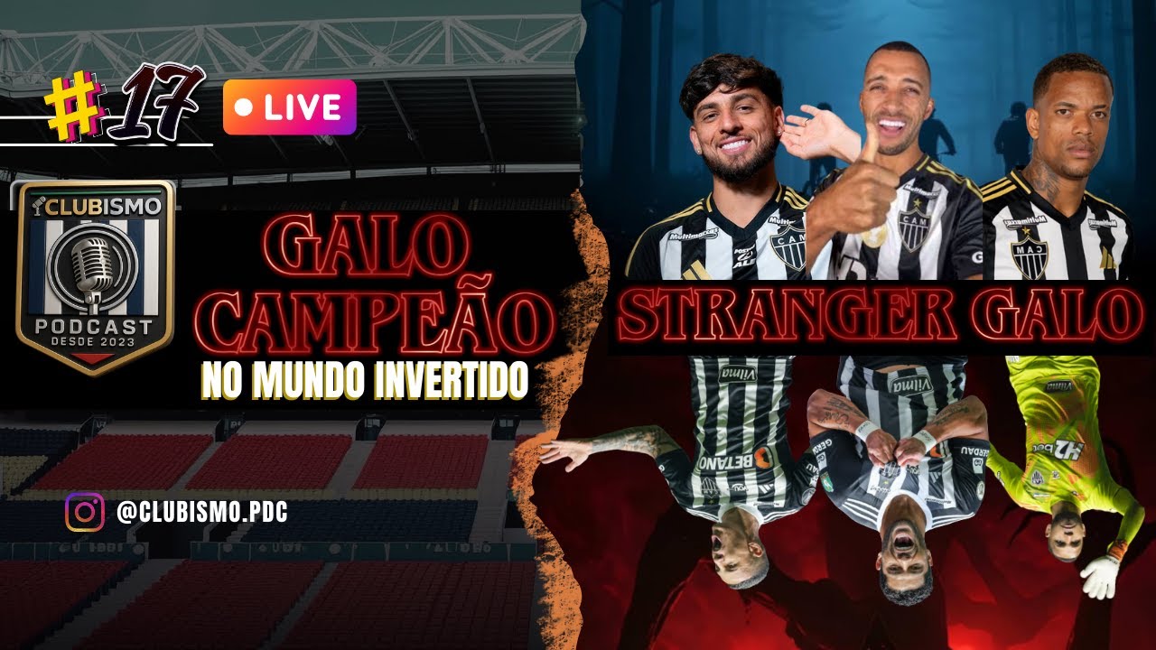 GALO NA LIBERTADORES 2026 (NO MUNDO INVERTIDO) #EP17 🚨#strangerthings #galo