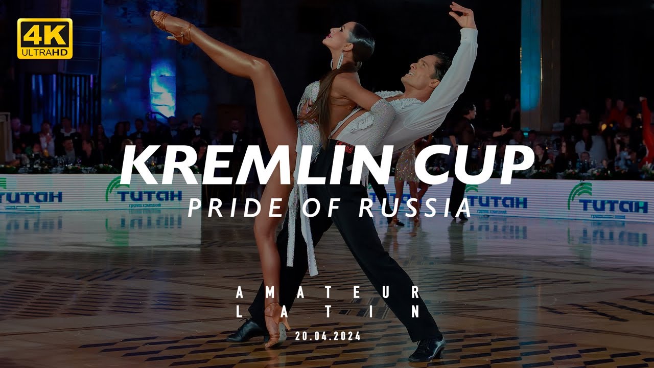 SEMI-FINAL | AMATEUR LATIN | Kremlin Cup 2024 | 4K