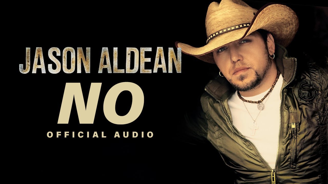 Jason Aldean - No (Official Audio)