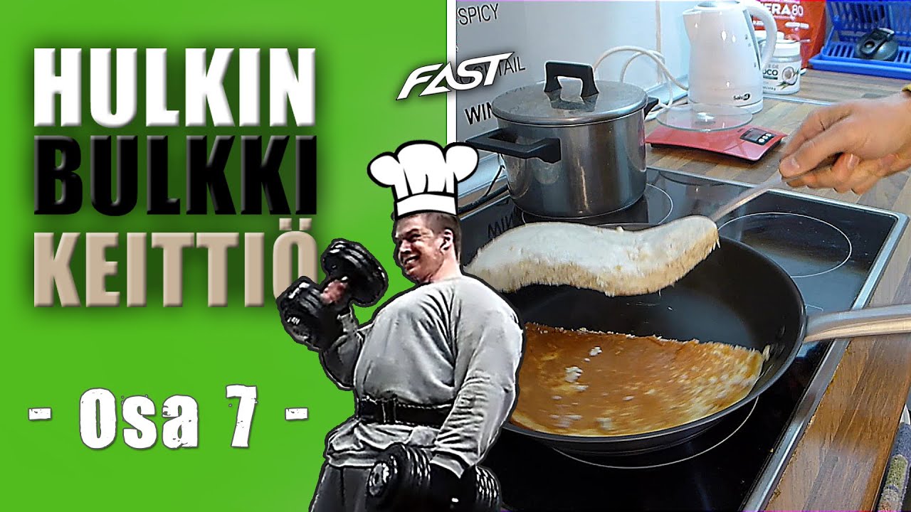 Hulkin Bulkkikeittiö osa 7 - protskupannari