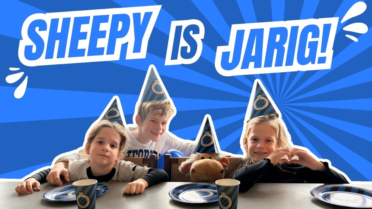 🐑 Sheepy is jarig! Feest met Mace, Noé & Iza 🎂