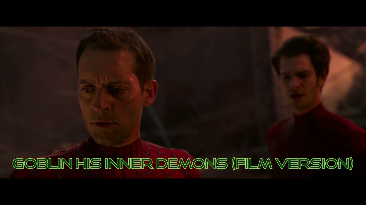Spider-Man: No Way Home - Unreleased Score - Goblin His Inner Demons (Film Ver.) - Michael Giacchino