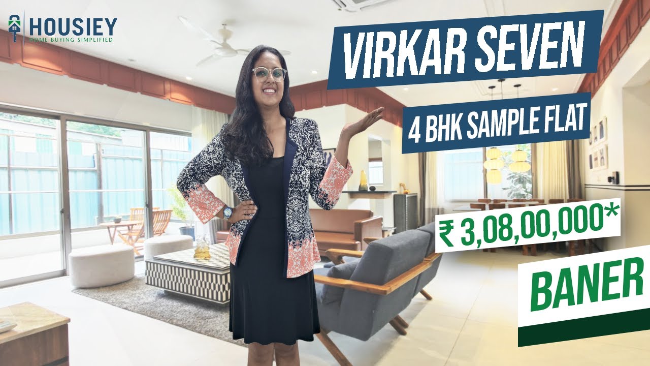Virkar Seven Baner | 4 BHK Sample Flat Tour | Virkar Developers Baner